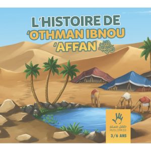 L’histoire de Othman (3 à 6 ans)