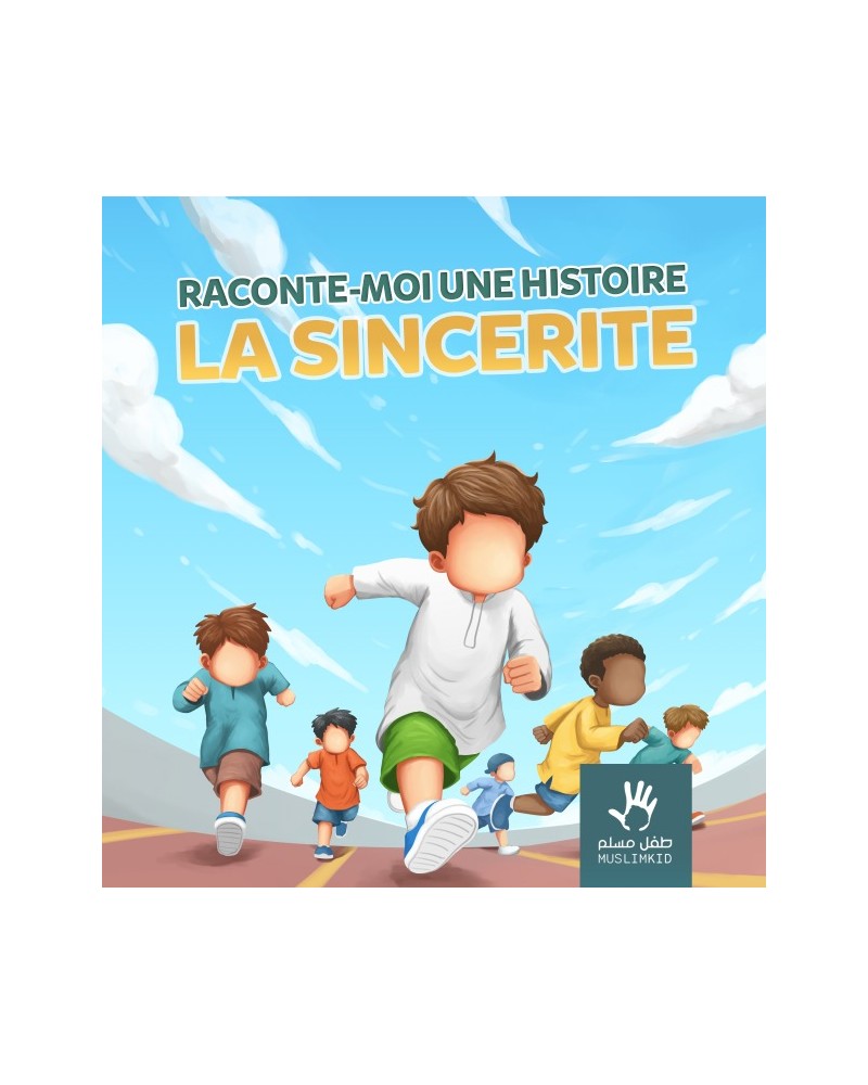 RACONTE-MOI UNE HISTOIRE : LA SINCÉRITÉ (3 à 6 ans)