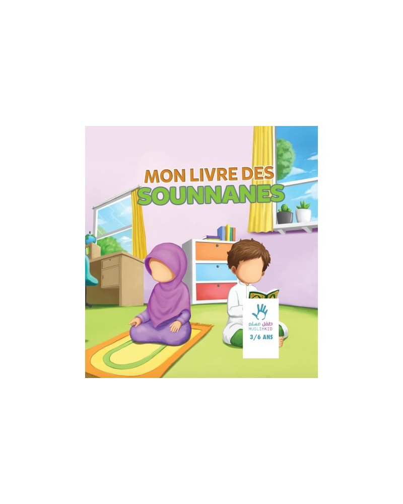 MON LIVRE DES SOUNNANES (3 à 6 ans)