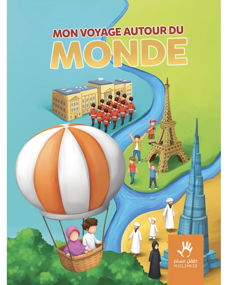 MON VOYAGE AUTOUR DU MONDE(7 à 12 ans)