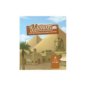 L’HISTOIRE DU PROPHÈTE MOUSSA (7 à 12 ans)