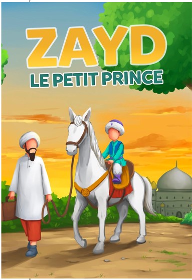 ZAYD, LE PETIT PRINCE (3 à 6 ans)
