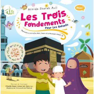 LES TROIS FONDEMENTS POUR LES ENFANTS