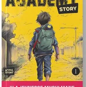 ACADEMY STORY - TOME 1