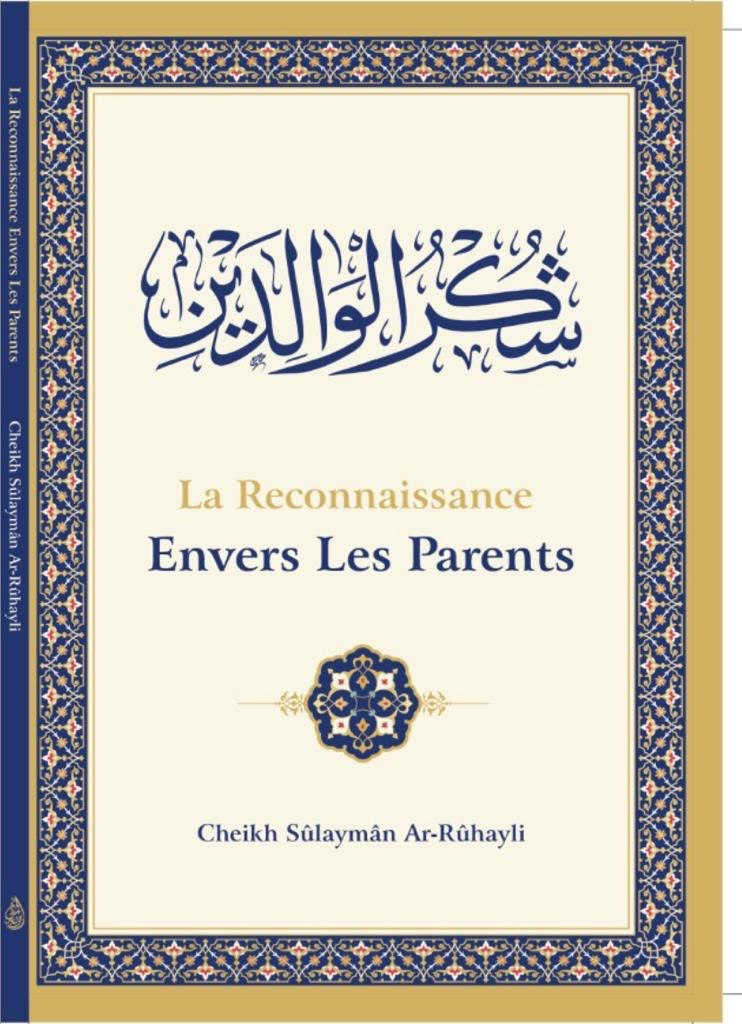 LA RECONNAISSANCE ENVERS LES PARENTS