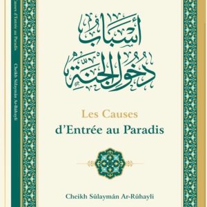 LES CAUSES D'ENTRÉE AU PARADIS