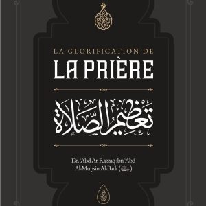 LA GLORIFICATION DE LA PRIÈRE