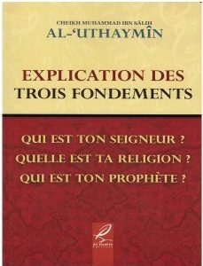 EXPLICATION DES TROIS FONDEMENTS