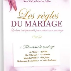 LES RÈGLES DU MARIAGE