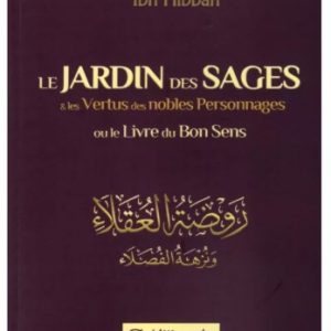Le Jardin des Sages et les Vertus des Nobles Personnages