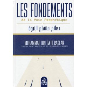Les Fondements de la Voie Prophétique