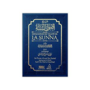 Explication du Traité de la Sunna de l’Imam Ahmad