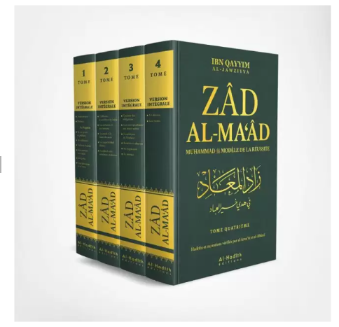 Zad Al-Ma'âd : Muhammad (saw) Modèle de Réussite, de Ibn Qayyim al-Jawziyya, Version intégrale (4 volumes)