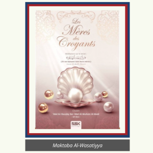 LES MÈRES DES CROYANTS