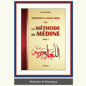 LA MÉTHODE DE MÉDINE – Tome 3